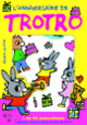 Couverture L'anniversaire de Trotro (Bénédicte Guettier)