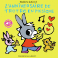 Couverture L'anniversaire de Trotro en musique ()