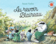 Couverture Au revoir Blaireau () Couverture Au revoir Blaireau ()