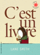 Couverture C'est un livre (Lane Smith)