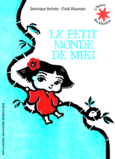 Couverture Le petit monde de Miki (,Dominique Vochelle)