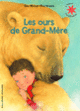 Couverture Les ours de grand-mère (Gina Wilson)