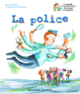 Couverture La police (Alexia Delrieu,Sophie de Menthon)