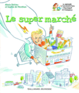 Couverture Le super marché (,Sophie de Menthon)