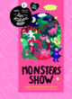 Couverture Monsters show (Collectif(s) Collectif(s))