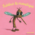Couverture Frédéric le moustique ()