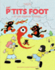 Couverture Les P'tits Foot et les Diables Rouges ( Néjib)