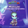 Couverture Motsuki, la petite soeur de Sorceline ()