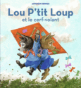 Couverture Lou P'tit Loup et le cerf-volant ()