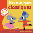 Couverture Mes musiques classiques ()