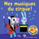 Couverture Mes musiques du cirque (Marion Billet)