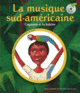Couverture La musique sud-américaine ()