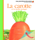 Couverture La carotte et le jardin potager ()