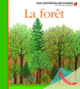 Couverture La forêt (Collectif(s) Collectif(s))