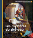 Couverture Les mystères du château ()
