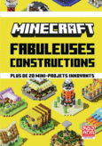 Couverture Minecraft - Fabuleuses constructions ()