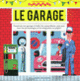 Couverture Le garage (Collectif(s) Collectif(s))