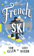 Couverture French ski (,Lucy Ivison)