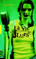 Couverture La Vie Blues ()