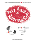 Couverture Le baby-sitting de Rita et Machin ()