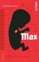 Couverture Max (Sarah Cohen-Scali)