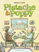 Couverture Pistache et Poppy (Matthew Cordell)