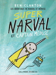 Couverture Super Narval et Captain Méduse ()