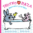 Couverture Trotro et Zaza prennent leur bain ()