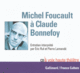 Couverture Michel Foucault à Claude Bonnefoy ()