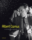 Couverture Albert Camus, citoyen du monde (,Sophie Doudet,Marcelle Mahasela,Pierre-Louis Rey,Agnès Spiquel-Courdille,Maurice Weyembergh)
