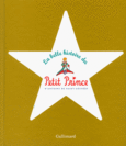 Couverture La belle histoire du Petit Prince ()