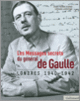 Couverture Les Messages secrets du général de Gaulle (Charles de Gaulle,Jean-Pierre Guéno,Gérard Lhéritier)