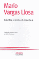 Couverture Contre vents et marées (Mario Vargas Llosa)