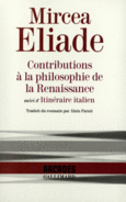 Couverture Contributions à la philosophie de la Renaissance / Itinéraire italien ()