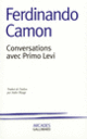 Couverture Conversations avec Primo Levi (Ferdinando Camon,Primo Levi)