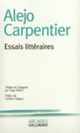Couverture Essais littéraires (Alejo Carpentier)