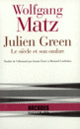 Couverture Julien Green (Wolfgang Matz)
