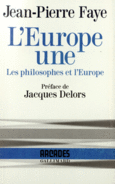 Couverture L'Europe une (,Jean-Pierre Faye)