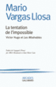 Couverture La tentation de l'impossible (Mario Vargas Llosa)