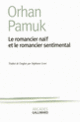 Couverture Le romancier naïf et le romancier sentimental (Orhan Pamuk)