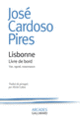 Couverture Lisbonne (José Cardoso Pires)