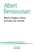 Couverture Mario Vargas Llosa, écrivain du monde ()