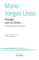 Couverture Voyage vers la fiction (Mario Vargas Llosa)