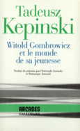 Couverture Witold Gombrowicz et le monde de sa jeunesse ()