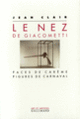 Couverture Le Nez de Giacometti (Jean Clair)