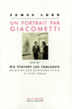 Couverture Un Portrait par Giacometti / Où étaient les tableaux. Mémoire sur Gertrude Stein et Alice Toklas (James Lord)