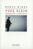 Couverture Yves Klein : manifester l'immatériel ()