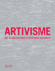 Couverture Artivisme (Stéphanie Lemoine,Samira Ouardi)