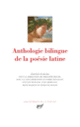 Couverture Anthologie bilingue de la poésie latine (Collectif(s) Collectif(s))
