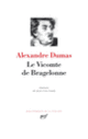 Couverture Le Vicomte de Bragelonne (Alexandre Dumas)
